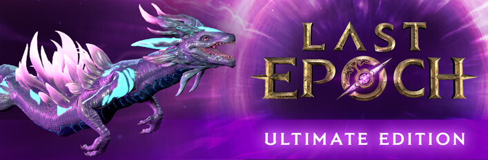 Last Epoch - Ultimate Edition Pre-Order