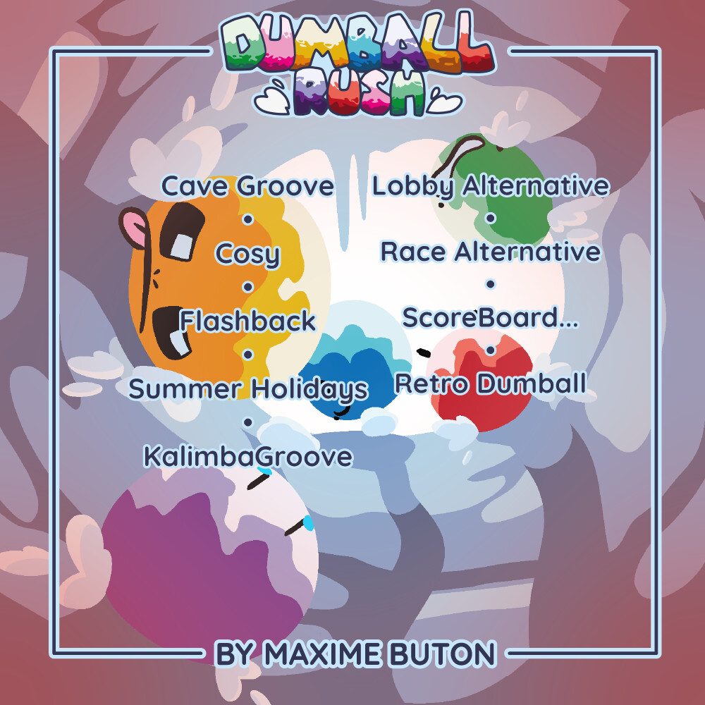 Dumball Rush Soundtrack