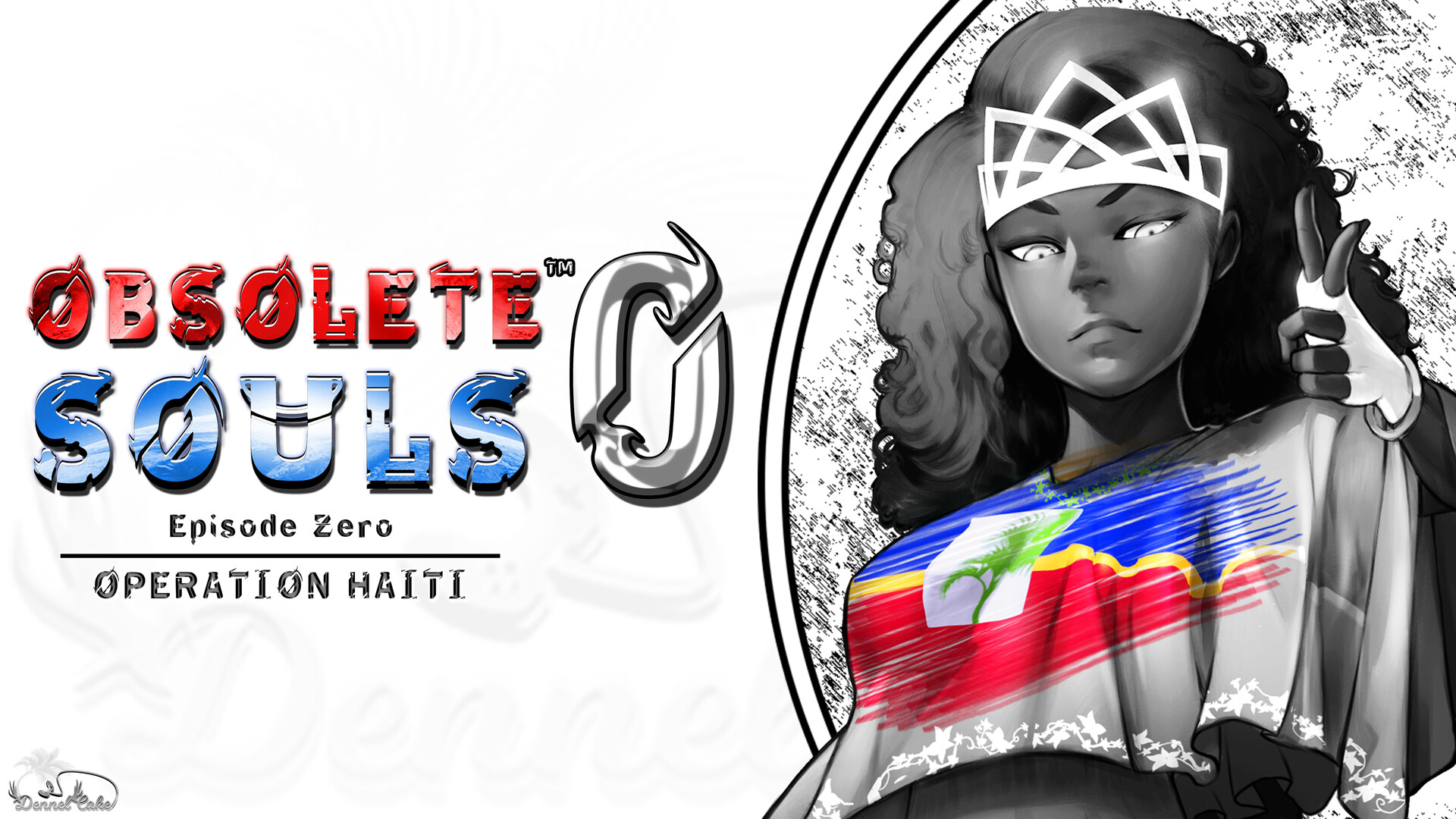 Obsolete Souls™ Episode 0: Operation Haiti