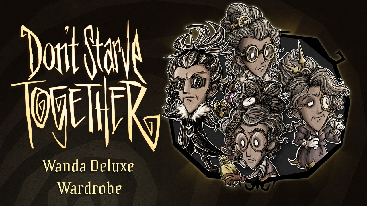 Don't Starve Together: Wanda Deluxe Chest