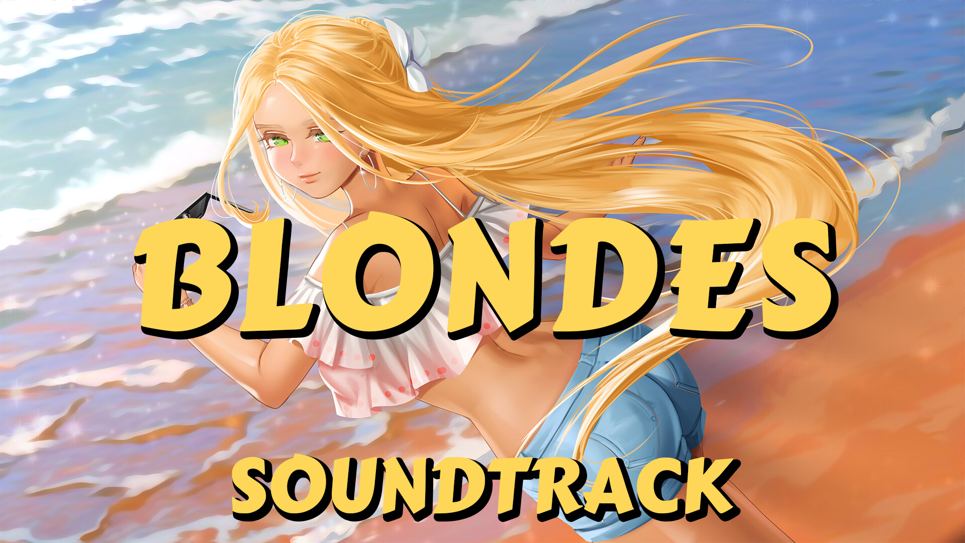Blondes Soundtrack