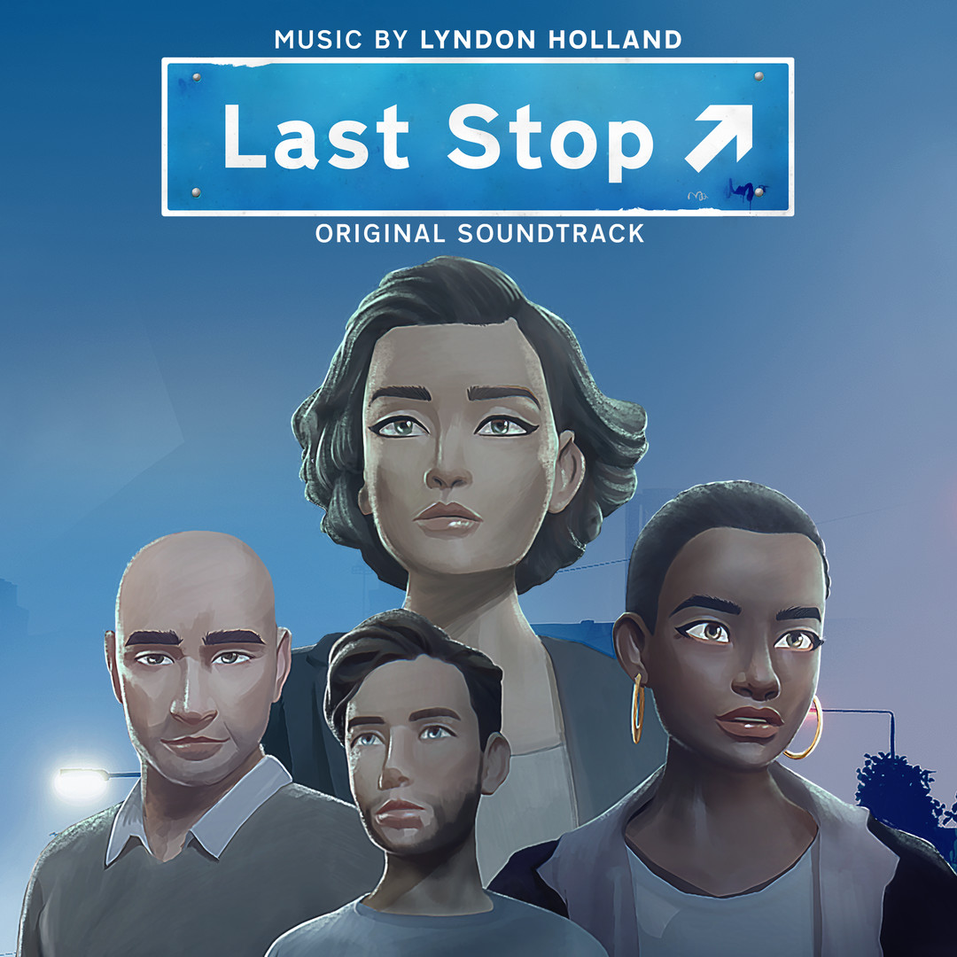 Last Stop - Original Soundtrack