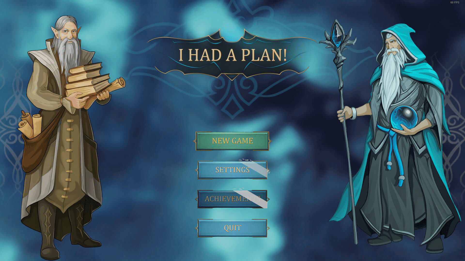 I Had a Plan!