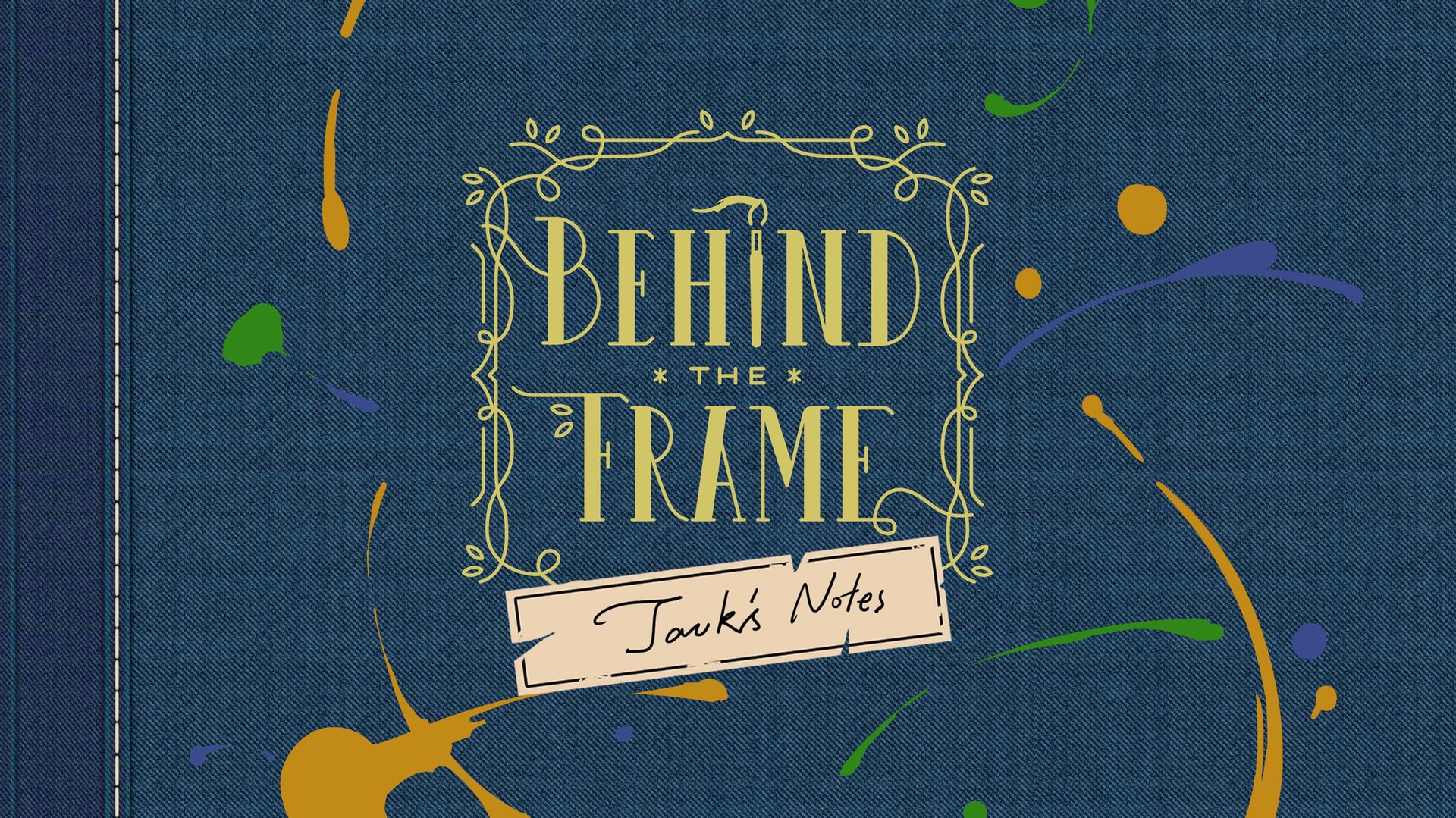 Behind the Frame: The Finest Scenery - Art Book #2