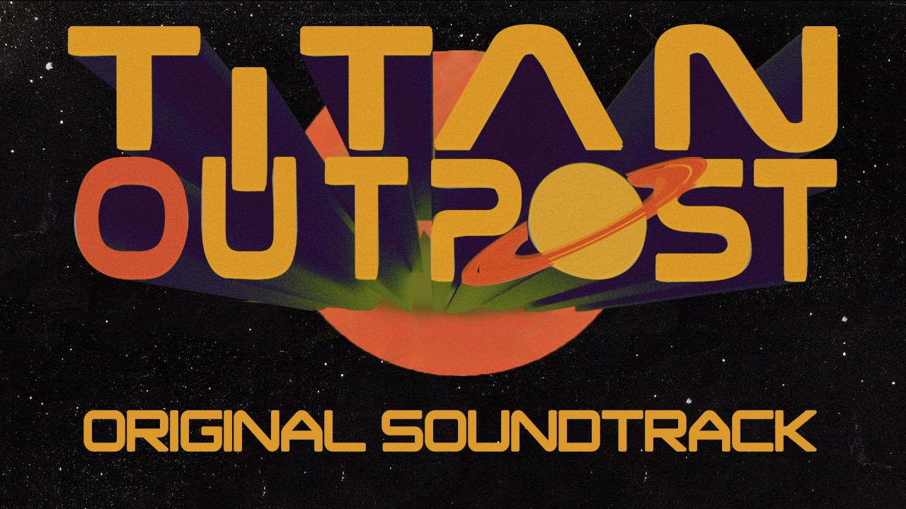 Titan Outpost Soundtrack
