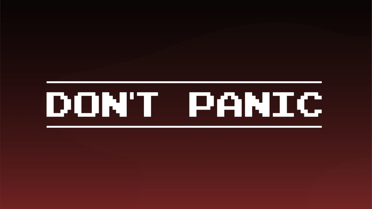 Don't Panic
