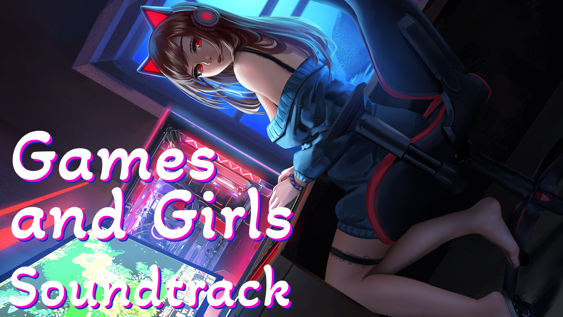 Games and Girls Soundtrack