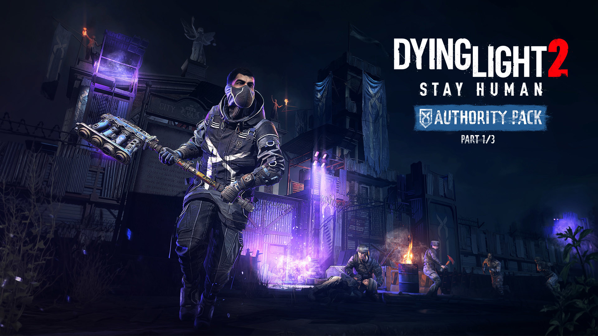 Dying Light 2 Stay Human: Authority Pack—Part 1/3