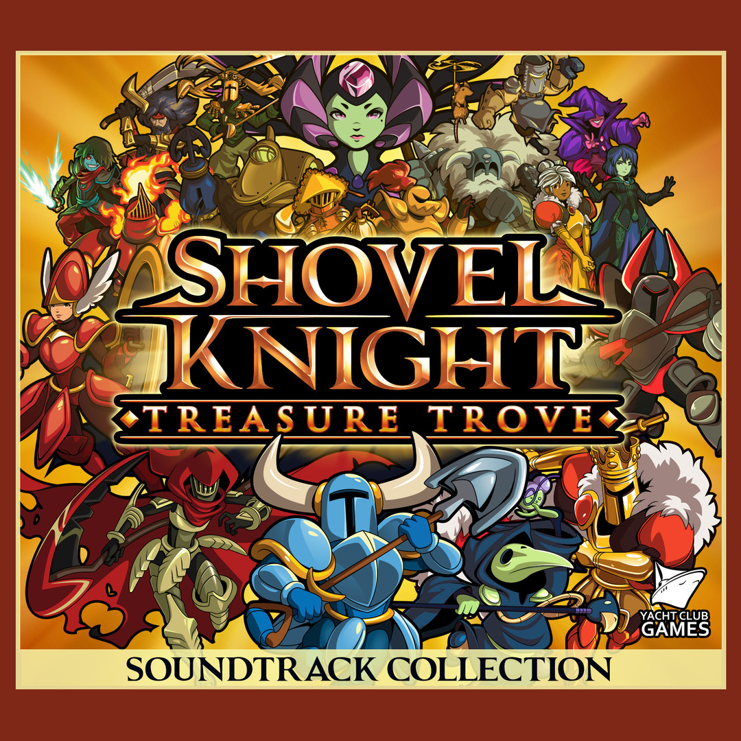 Shovel Knight: Treasure Trove Soundtrack Collection