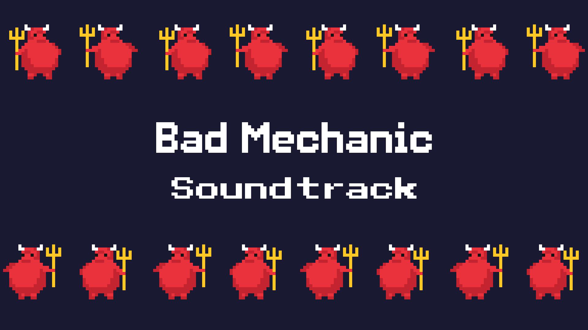 Bad Mechanic Soundtrack