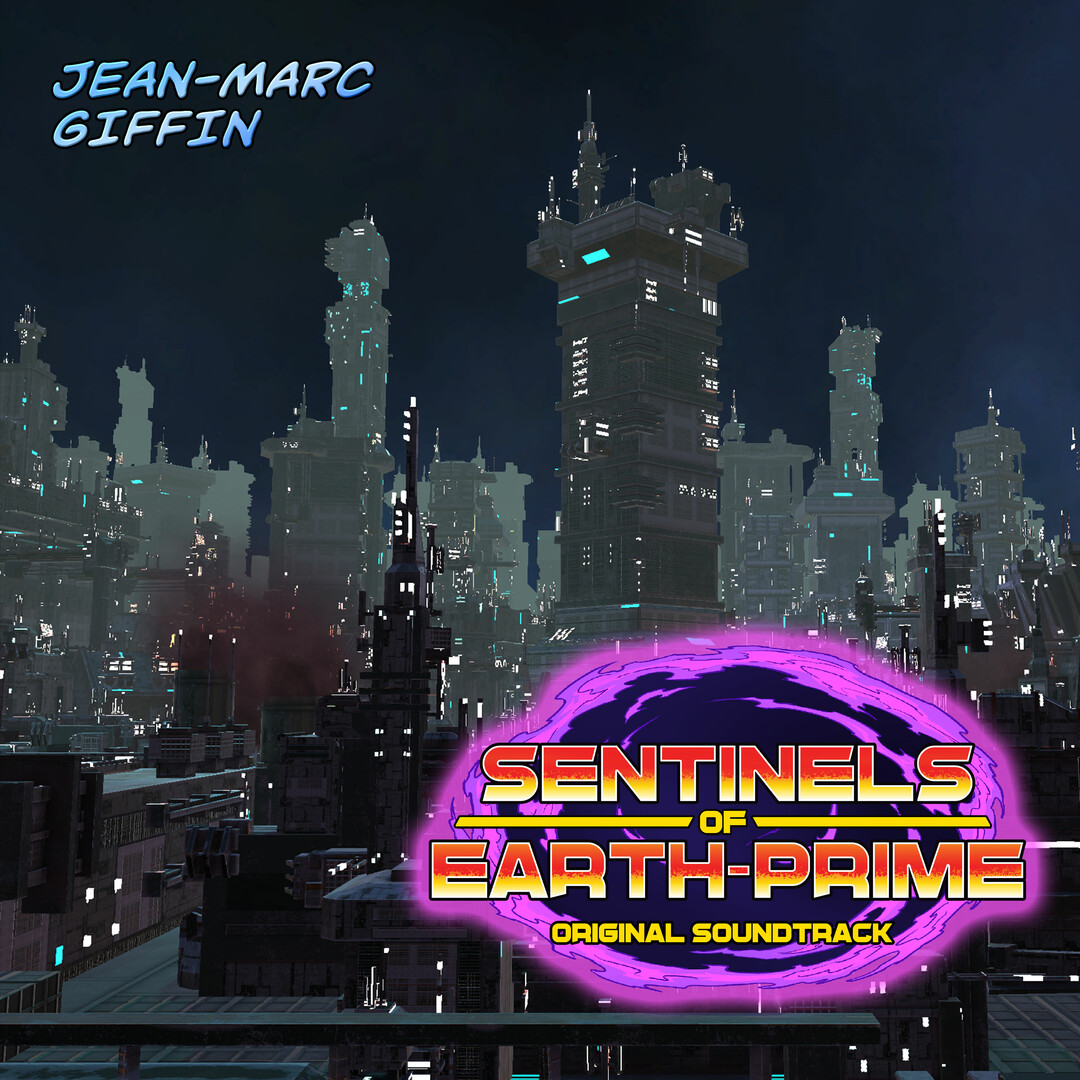 Sentinels of Earth-Prime Soundtrack