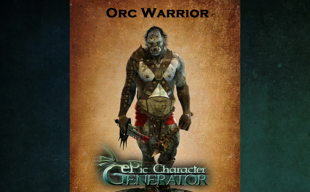 ePic Character Generator - Season #1: Ork Male