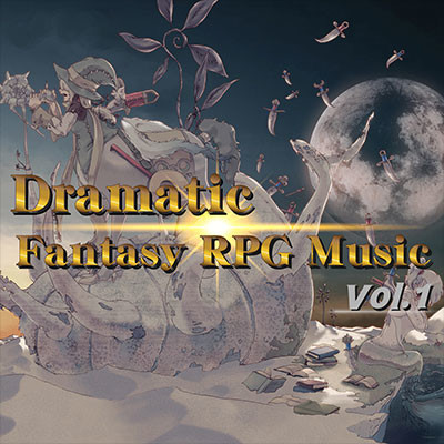 RPG Maker VX Ace - Dramatic Fantasy RPG Music Vol.1