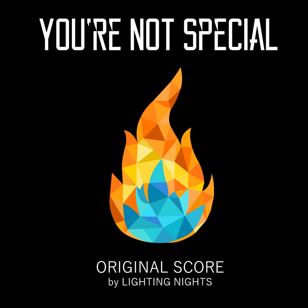 You're Not Special - Soundtrack